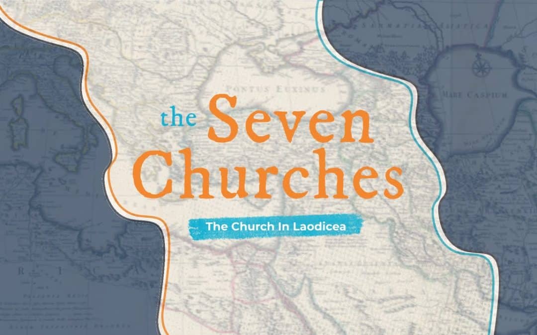 The Church in Laodicea