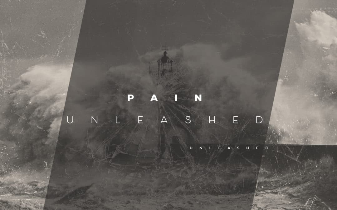 Pain Unleashed