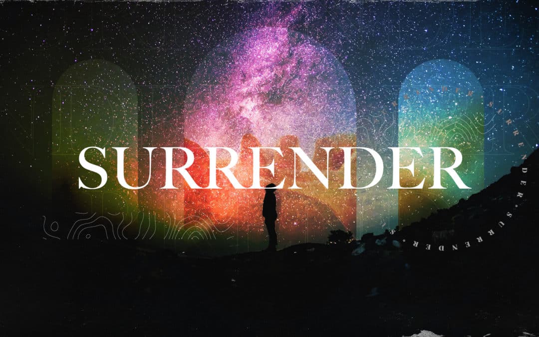 Word of the Year: Surrender