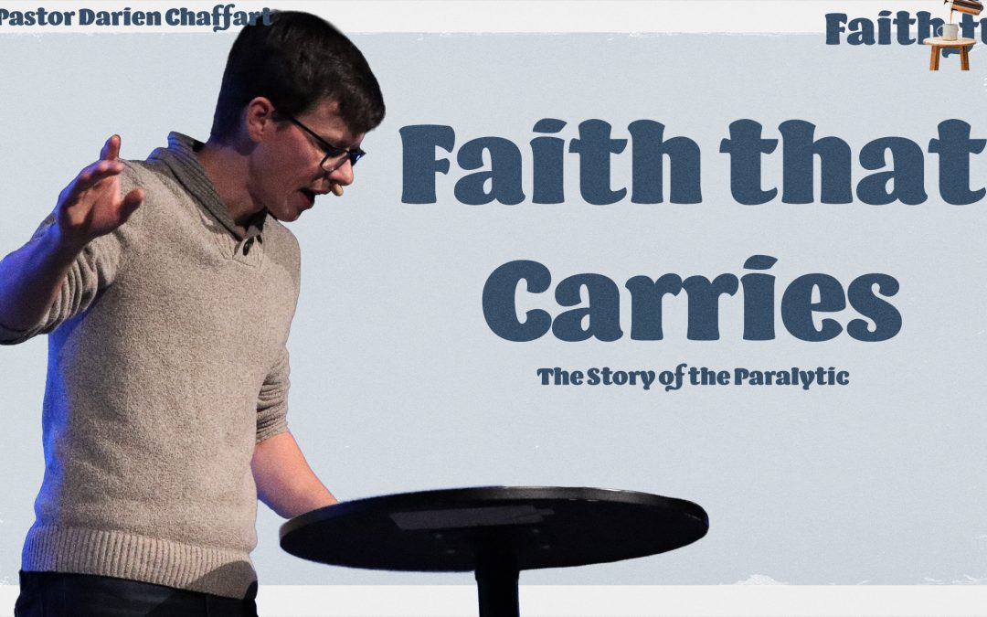 Faith That Carries