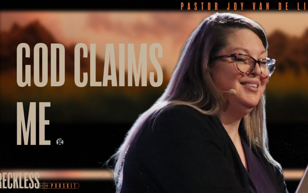 God Claimed Me